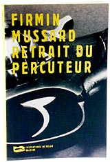 le retrait du percuteur